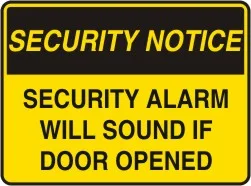 SS 412 — SECURITY NOTICE - SECURITY ALARM WILL SOUND IF DOOR OPENED
